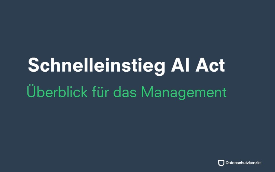 Schnelleinstieg AI Act – Webinar für das Management